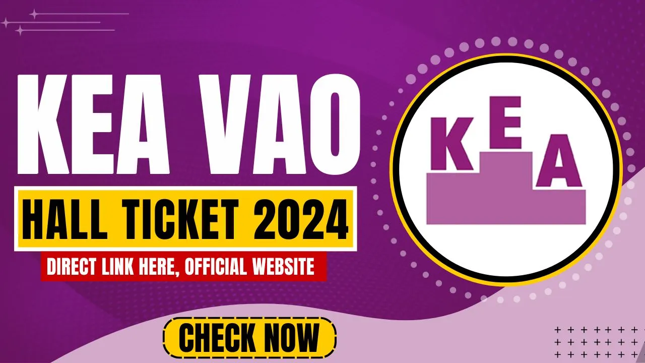 KEA VAO Hall Ticket 2024