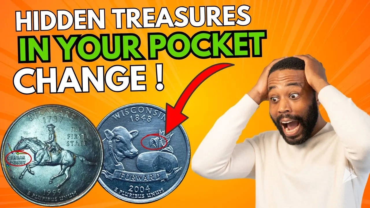 Hidden Treasures in Your Pocket Change