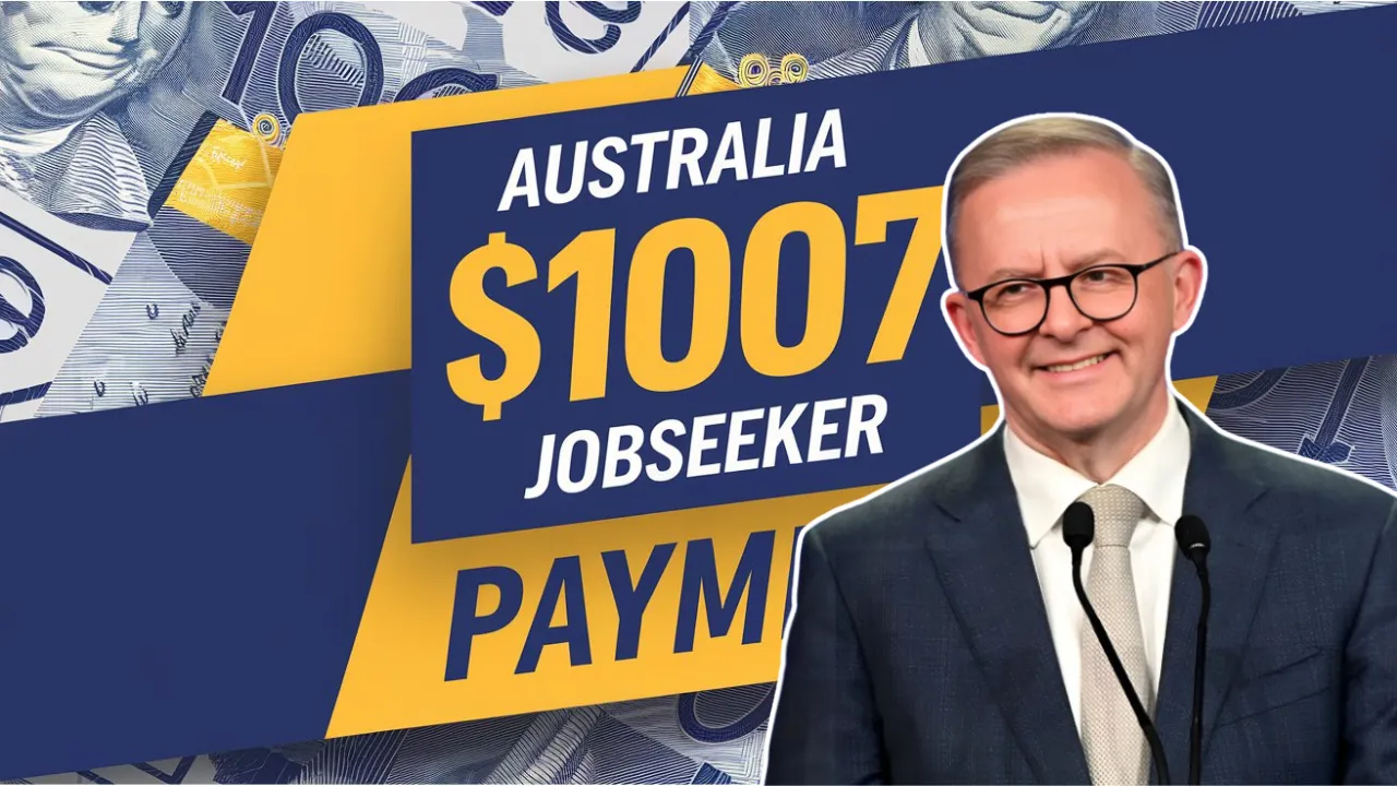 Australia $1007 JobSeeker Payment