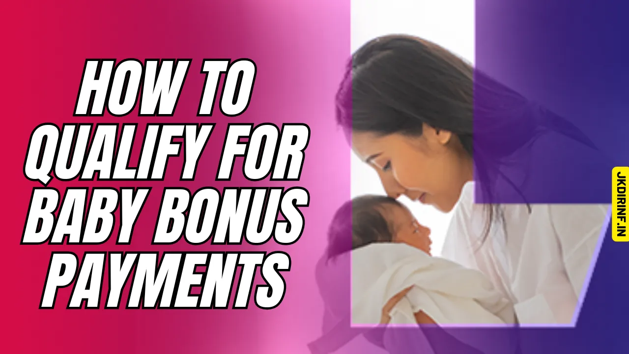 Baby Bonus Payments
