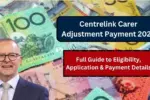 Centrelink Carer Adjustment Payment 2025: