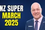 NZ Super March 2025