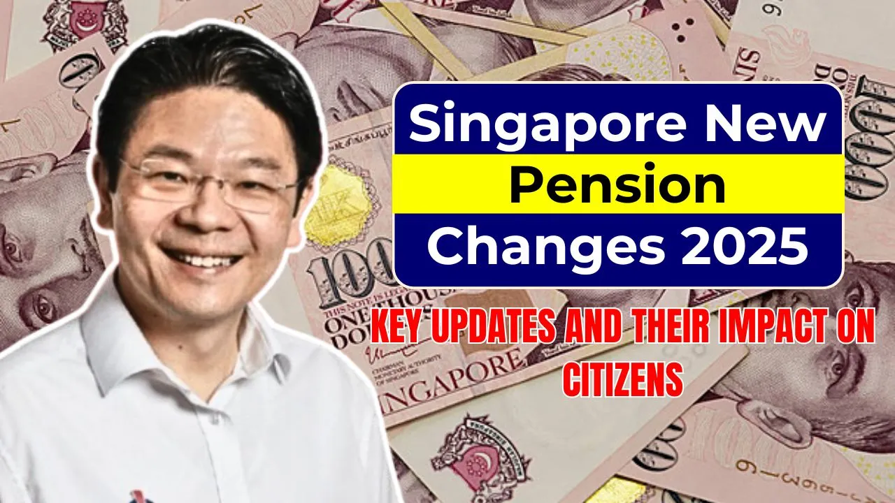 Singapore New Pension Changes 2025